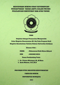 KEDUDUKAN SURAT KETERANGAN PENDAFTARAN TANAH (SKPT) DALAM PROSES PELELANGAN SERTIFIKAT HAK ATAS TANAH