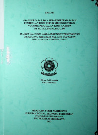 ANALISIS PASAR DAN STRATEGI PEMASARAN PENJUALAN KOPI UNTUK MENINGKATKAN VOLUME PENJUALAN KOPI ANANDA DI KOTA LUBUKLINGGAU