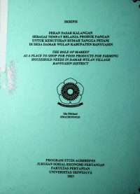 PERAN PASAR KALANGAN SEBAGAI TEMPAT BELANJA PRODUK PANGAN UNTUK KEBUTUHAN RUMAH TANGGA PETANI DI DESA DAMAR WULAN KABUPATEN BANYUASIN