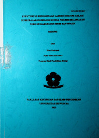 EFEKTIFITAS PENGGUNAAN LABORATORIUM DALAM PEMBELAJARAN BIOLOGI DI SMA NEGERI KECAMATAN SEKAYU KABUPATEN MUSI BANYUASIN