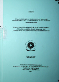 EVALUASI KUALITAS KIMIA RANSUM BERBASIS RUMPUT BENTO MELALUI KOMBINASI DAUN LAMTORO DAN INDIGOFERA