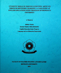 STUDENTS' SKILLS IN WRITING SCIENTIFIC ARTICLES THROUGH DISCOVERY LEARNING: A CASE STUDY AT ENGLISH EDUCATION STUDY PROGRAM OF SRIWIJAYA UNIVERSITY