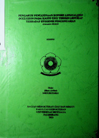 PENGARUH PENGGUNAAN KONSEP LINGUALIZED OCCLUSION PADA KASUS GIGI TIRUAN LENGKAP TERHADAP EFISIENSI PENGUNYAHAN (LITERATURE REVIEW).