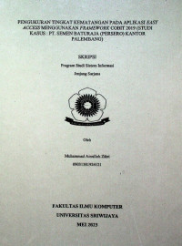 PENGUKURAN TINGKAT KEMATANGAN PADA APLIKASI EASY ACCESS MENGGUNAKAN FRAMEWORK COBIT 2019 (STUDI KASUS : PT. SEMEN BATURAJA (PERSERO) KANTOR PALEMBANG)