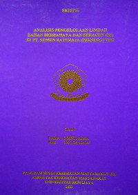 ANALISIS PENGELOLAAN LIMBAH BAHAN BERBAHAYA DAN BERACUN (B3) DI PT. SEMEN BATURAJA (PERSERO) TBK