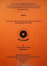 BEST FIT MODEL SOSIOEKONOMI SUMBERDAYA RAJUNGAN (Portunus pelagicus) DAN KEPITING BAKAU (Scylla serrata) DI TAMAN NASIONAL SEMBILANG KABUPATEN BANYUASIN, SUMATERA SELATAN