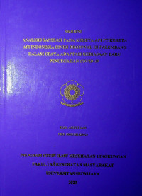 ANALISIS SANITASI PADA KERETA API PT.KERETA API INDONESIA DIVISI REGIONAL III PALEMBANG DALAM UPAYA ADAPTASI KEBIASAAN BARU PENCEGAHAN COVID-19