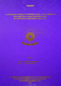 GAMBARAN TINGKAT DEPRESI PADA ANAK DENGAN HIV/AIDS DAN ANAK NON HIV/AIDS DI PROVINSI SUMATERA SELATAN