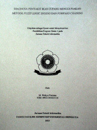 DIAGNOSA PENYAKIT IKAN CUPANG MENGGUNAKAN METODE FUZZY LOGIC SUGENO DAN FORWARD CHAINING