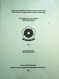 PENCARIAN JUDUL KERJA PRAKTIK PROGRAM STUDI TEKNIK INFORMATIKA S1 DENGAN METODE CASE BASE REASONING