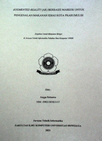 AUGMENTED REALITY (AR) BERBASIS MARKER UNTUK PENGENALAN MAKANAN KHAS KOTA PRABUMULIH