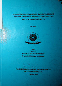 ANALISIS RESILIENSI AKADEMIK MAHASISWA TINGKAT AKHIR PROGRAM STUDI BIMBINGAN DAN KONSELING FKIP UNIVERSITAS SRIWIJAYA