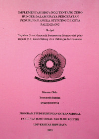 IMPLEMENTASI SDG’s NO.2 TENTANG ZERO HUNGER DALAM UPAYA PERCEPATAN PENURUNAN ANGKA STUNTING DI KOTA PALEMBANG