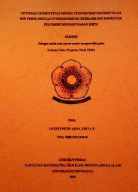 OPTIMASI SENSITIVITAS SISTEM PENGUKURAN KONSENTRASI ION FE(III) DENGAN POTENSIOMETRI BERBASIS ION IMPRINTED POLYMERS MENGGUNAKAN ESP32