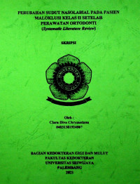 PERUBAHAN SUDUT NASOLABIAL PADA PASIEN MALOKLUSI KELAS II SETELAH PERAWATAN ORTODONTI (SYSTEMATIC LITERATURE REVIEW)