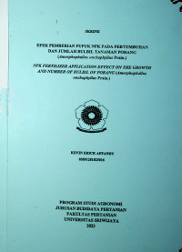 EFEK PEMBERIAN PUPUK NPK PADA PERTUMBUHAN DAN JUMLAH BULBIL TANAMAN PORANG (AMORPHOPHALLUS ONCHOPHYLLUS PRAIN.)