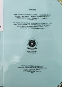 ANALISIS FINANSIAL KERJASAMA USAHA PRODUK OLAHAN DAUN DAN LIDI NIPAH DI KELURAHAN 3-4 ULU KECAMATAN SEBERANG ULU 1 KOTA PALEMBANG