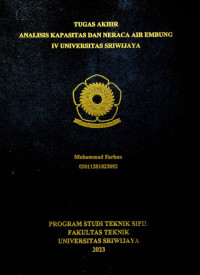 ANALISIS KAPASITAS DAN NERACA AIR EMBUNG IV UNIVERSITAS SRIWIJAYA