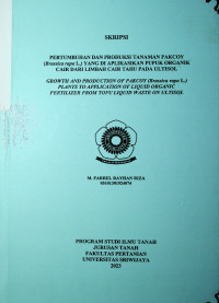 PERTUMBUHAN DAN PRODUKSI TANAMAN PAKCOY (Brassica rapa L.) YANG DI APLIKASIKAN PUPUK ORGANIK CAIR DARI LIMBAH CAIR TAHU PADA ULTISOL