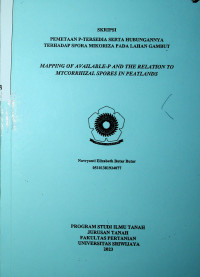 PEMETAAN P-TERSEDIA SERTA HUBUNGANNYA TERHADAP SPORA MIKORIZA PADA LAHAN GAMBUT