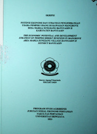 POTENSI EKONOMI DAN STRATEGI PENGEMBANGAN USAHA PEMPEK UDANG DI KAWASAN MANGROVE DESA MARGA SUNGSANG BANYUASIN II KABUPATEN BANYUASIN
