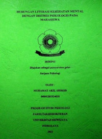 HUBUNGAN LITERASI KESEHATAN MENTAL DENGAN DISTRES PSIKOLOGIS PADA MAHASISWA