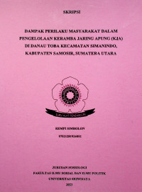 DAMPAK PERILAKU MASYARAKAT DALAM PENGELOLAAN KERAMBA JARING APUNG (KJA) DI DANAU TOBA KECAMATAN SIMANINDO, KABUPATEN SAMOSIR, SUMATERA UTARA