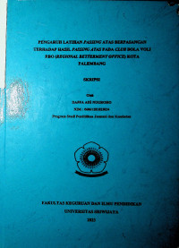 PENGARUH LATIHAN PASSING ATAS BERPASANGAN TERHADAP HASIL PASSING ATAS PADA CLUB BOLA VOLI RBO (REGIONAL BETTERMENT OFFICE) KOTA PALEMBANG