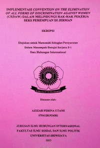 IMPLEMENTASI CONVENTION ON THE ELIMINATION OF ALL FORMS OF DISCRIMINATION AGAINST WOMEN (CEDAW) DALAM MELINDUNGI HAK-HAK PEKERJA SEKS PEREMPUAN DI JERMAN