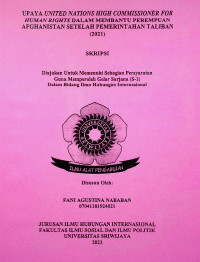 UPAYA UNITED NATIONS HIGH COMMISSIONER OF HUMAN RIGHTS DALAM MEMBANTU PEREMPUAN AFGHANISTAN SETELAH PEMERINTAHAN TALIBAN (2021)