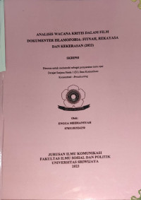 ANALISIS WACANA KRITIS DALAM FILM DOKUMENTER ISLAMOFOBIA : FITNAH, REKAYASA, DAN KEKERASAN (2022)