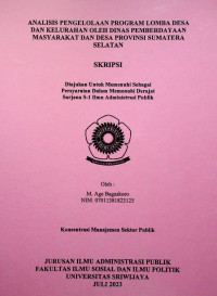 ANALISIS PENGELOLAAN PROGRAM LOMBA DESA DAN KELURAHAN OLEH DINAS PEMBERDAYAAN MASYARAKAT DAN DESA PROVINSI SUMATERA SELATAN