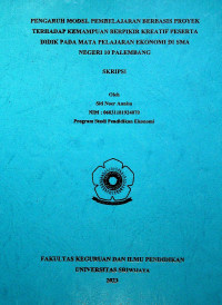 PENGARUH MODEL PEMBELAJARAN BERBASIS PROYEK TERHADAP KEMAMPUAN BERPIKIR KREATIF PESERTA DIDIK PADA MATA PELAJARAN EKONOMI DI SMA NEGERI 10 PALEMBANG