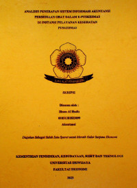 ANALISIS PENERAPAN SISTEM INFORMASI AKUNTANSI PERSEDIAAN OBAT DALAM E-PUSKESMAS DI INSTANSI PELAYANAN KESEHATAN PUSKESMAS.