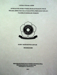 APLIKASI PELAPORAN PEMELIHARAAN BARANG MILIK NEGARA (BMN) PADA BALAI KARANTINA PERTANIAN KELAS I PALEMBANG BERBASIS WEBSITE