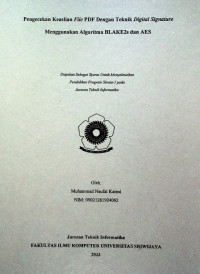 PENGECEKAN KEASLIAN FILE PDF DENGAN TEKNIK DIGITAL SIGNATURE MENGGUNAKAN ALGORITMA BLAKE2S DAN AES