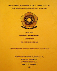 STRATEGI BERSAING DAN BERTAHAN PADA KINERJA USAHA MIE AYAM DI ERA PANDEMI COVID 19 DI KOTA PALEMBANG
