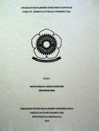 APLIKASI MANAJEMEN DOKUMEN KONTRAK PADA PT. SEMEN BATURAJA PERSERO Tbk.