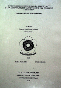 EVALUASI KEPUASAN PENGGUNA PADA WEBSITE PALTV (PALTV.CO.ID/ONLINE) DENGAN METODE END USER COMPUTING SATISFACTION (STUDI KASUS: PT. SUMEKS PALTV)