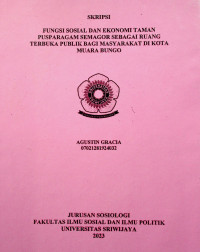 FUNGSI SOSIAL DAN EKONOMI TAMAN PUSPARAGAM SEMAGOR SEBAGAI RUANG TERBUKA PUBLIK BAGI MASYARAKAT DI KOTA MUARA BUNGO