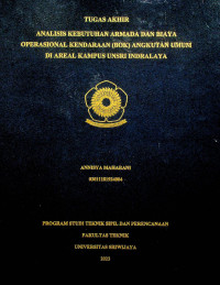 ANALISIS KEBUTUHAN ARMADA DAN BIAYA OPERASIONAL KENDARAAN (BOK) ANGKUTAN UMUM DI AREAL KAMPUS UNSRI INDRALAYA.