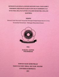 REPRESENTASI BUDAYA GOTONG ROYONG PADA TARI SAMBUT SEBIMBING SEKUNDANG KABUPATEN OGAN KOMERING ULU SUMATERA SELATAN (STUDI ANALISIS SEMIOTIKA ROLAND BARTHES)