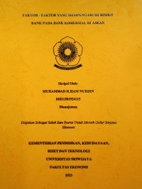 AKTOR-FAKTOR YANG MEMPENGARUHI RISIKO BANK PADA BANK KOMERSIAL DI ASEAN.