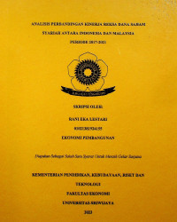 ANALISIS PERBANDINGAN KINERJA REKSA DANA SAHAM SYARIAH ANTARA INDONESIA DAN MALAYSIA PERIODE 2017-2021.