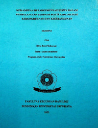 KEMAMPUAN BERARGUMENTASI SISWA DALAM PEMBELAJARAN BERBASIS BUKTI PADA MATERI KEKONGRUENAN DAN KESEBANGUNAN