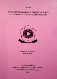 DAMPAK REVITALISASI PASAR TRADISIONAL ALANG-ALANG LEBAR BAGI SOSIAL EKONOMI PEDAGANG