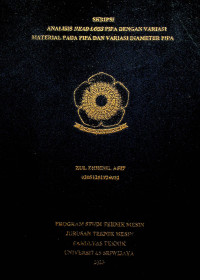 ANALISIS HEAD LOSS PIPA DENGAN VARIASI MATERIAL PIPA DAN VARIASI DIAMETER PIPA. 