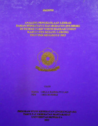 ANALISIS PENGELOLAAN LIMBAH BAHAN BERBAHAYA DAN BERACUN (B3) MEDIS DI RUMAH SAKIT UMUM DAERAH CURUP KABUPATEN REJANG LEBONG PROVINSI BENGKULU 2023.