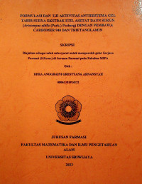 FORMULASI DAN UJI AKTIVITAS ANTIERITEMA GEL TABIR SURYA EKSTRAK ETIL ASETAT DAUN SUKUN (Artocarpus altilis (Park.) Fosberg) DENGAN PEMBAWA CARBOMER 940 DAN TRIETANOLAMIN