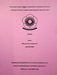 PENGARUH TERAPI SPIRITUAL EMOTIONAL FREEDOM TECHNIQUE TERHADAP TINGKAT STRES PASIEN DIABETES MELITUS TIPE 2